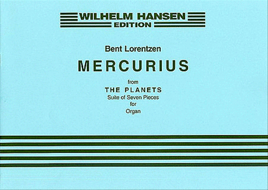 Bent Lorentzen: Mercurius (The Planets)