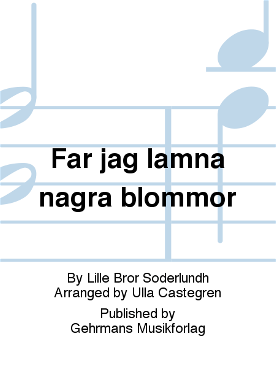 Far jag lamna nagra blommor SSA scores gallery preview page 1