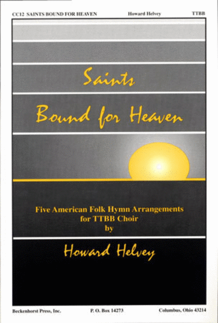 Saints Bound for Heaven