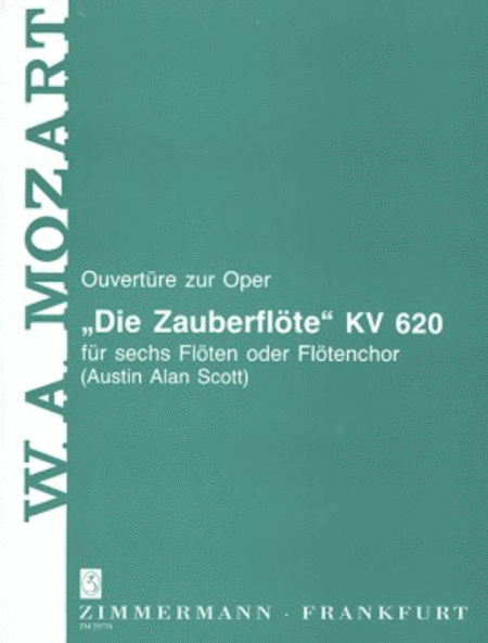 Overture to the Opera "The Magic Flute" KV 620