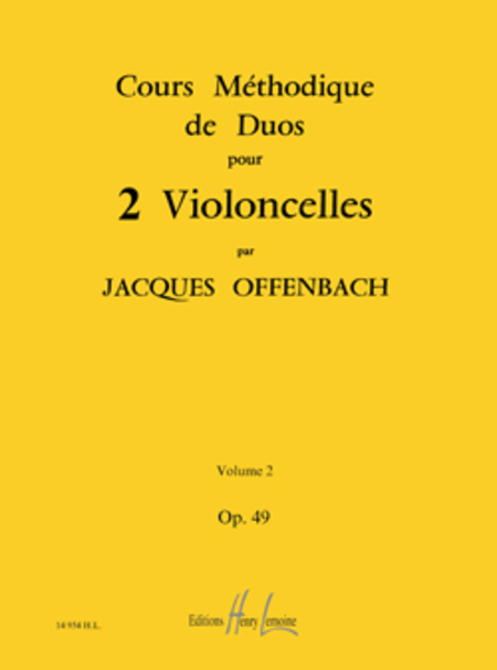 Cours methodique de duos pour deux violoncelles Op. 49 Vol. 2