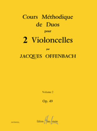 Book cover for Cours methodique de duos pour deux violoncelles Op. 49 - Volume 2
