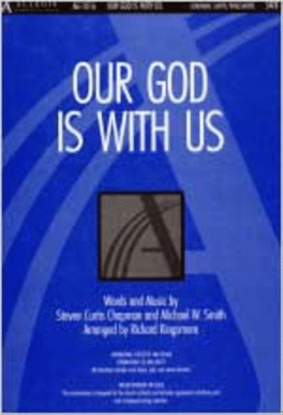 Our God Is with Us (Anthem)