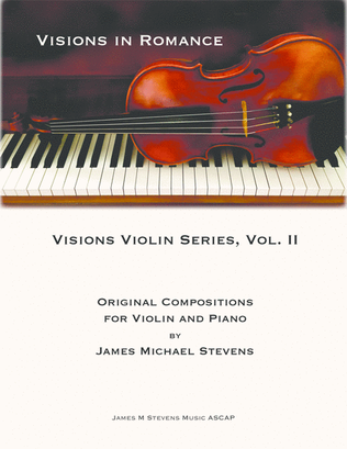 Violin Visions Series Vol. II - "Visions in Romance"