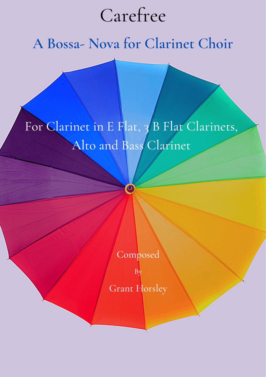 Carefree A gentle Bossa Nova for Clarinet Choir Clarinet Choir scores gallery preview page 1