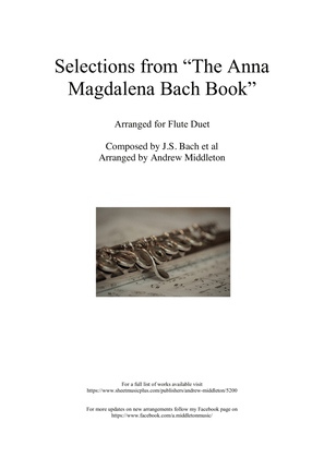 Selections from The Anna Magdalena Bach Book arranged for Flute Duet