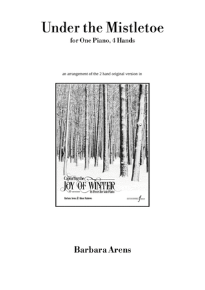 Under the Mistletoe for One Piano, 4 hands intermediate