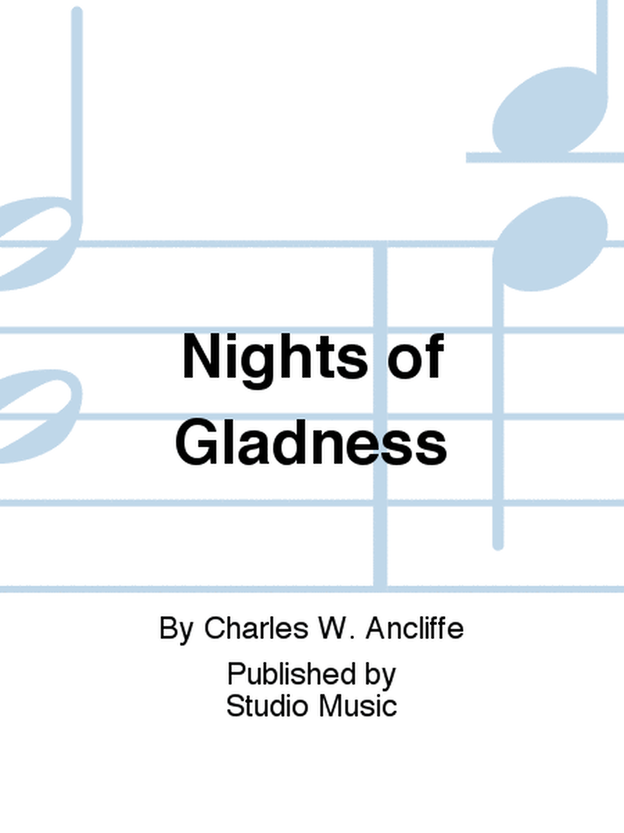 Nights of Gladness