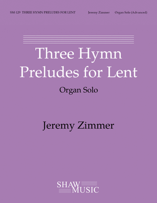 Book cover for Three Hymn Preludes for Lent