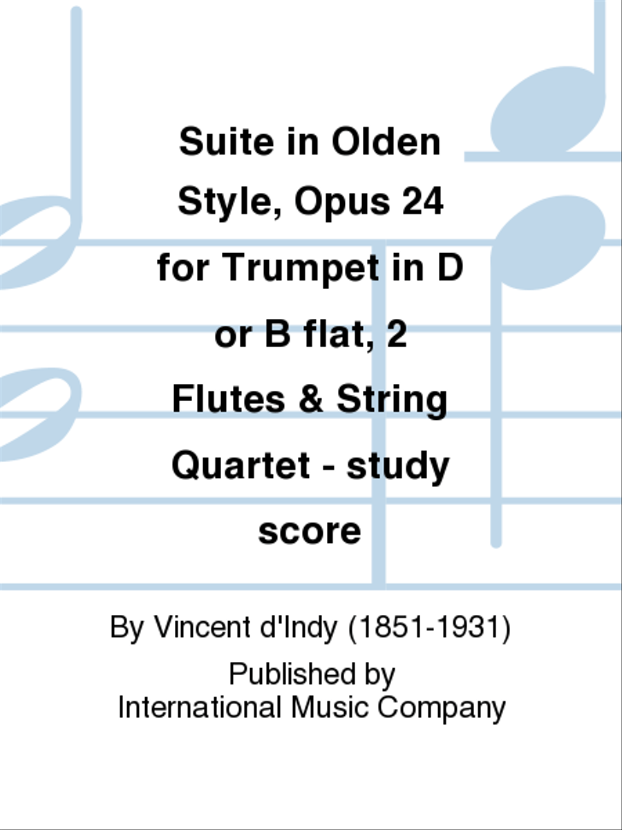 Study Score To Suite In Olden Style, Opus 24 For Trumpet In D Or B Flat, 2 Flutes & String Quartet (With String Bass Ad Lib.) Flute scores gallery preview page 1
