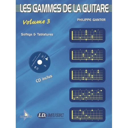 Les Gammes de la Guitare - Volume 3   CD