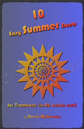 Book cover for 10 Easy Summer Duets for Trombone (in Bb, Treble Clef)