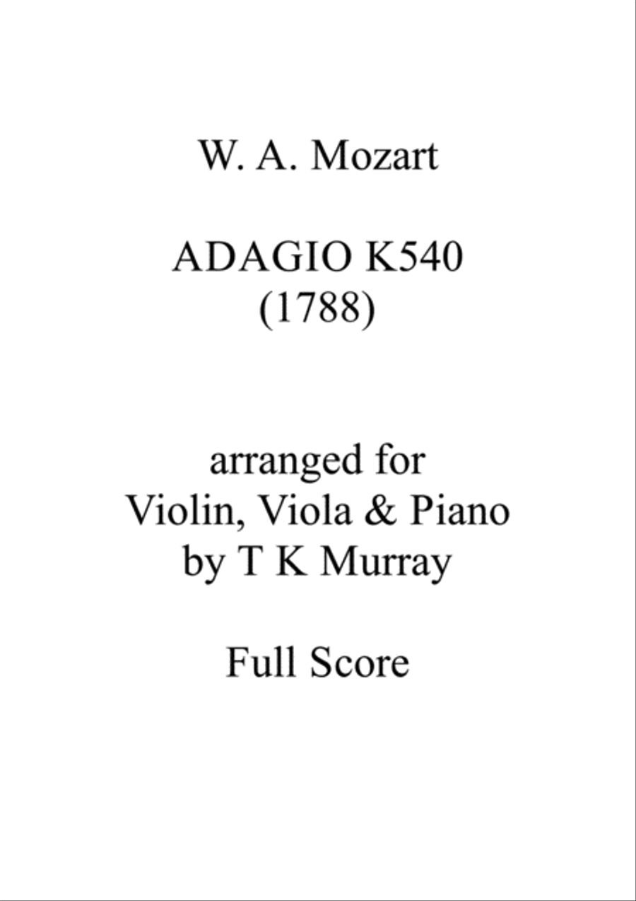 Mozart - Adagio in B minor K 540 - Violin, Viola & Piano Small Ensemble scores gallery preview page 1