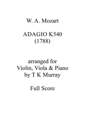 Mozart - Adagio in B minor K 540 - Violin, Viola & Piano