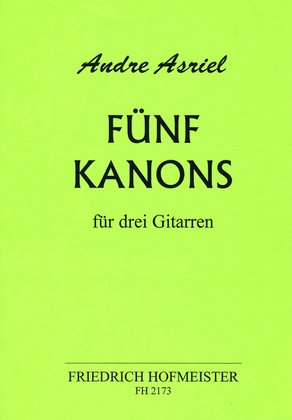 Funf Kanons