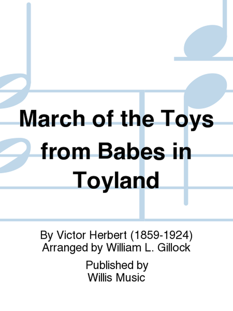 March of the Toys from Babes in Toyland