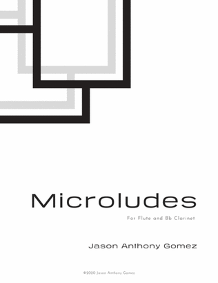 Microludes for Flute and Bb Clarinet