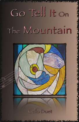 Book cover for Go Tell It On The Mountain, Gospel Song for Cello Duet