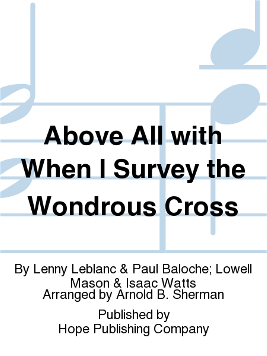 Above All with When I Survey the Wondrous Cross Handbell Choir scores gallery preview page 1