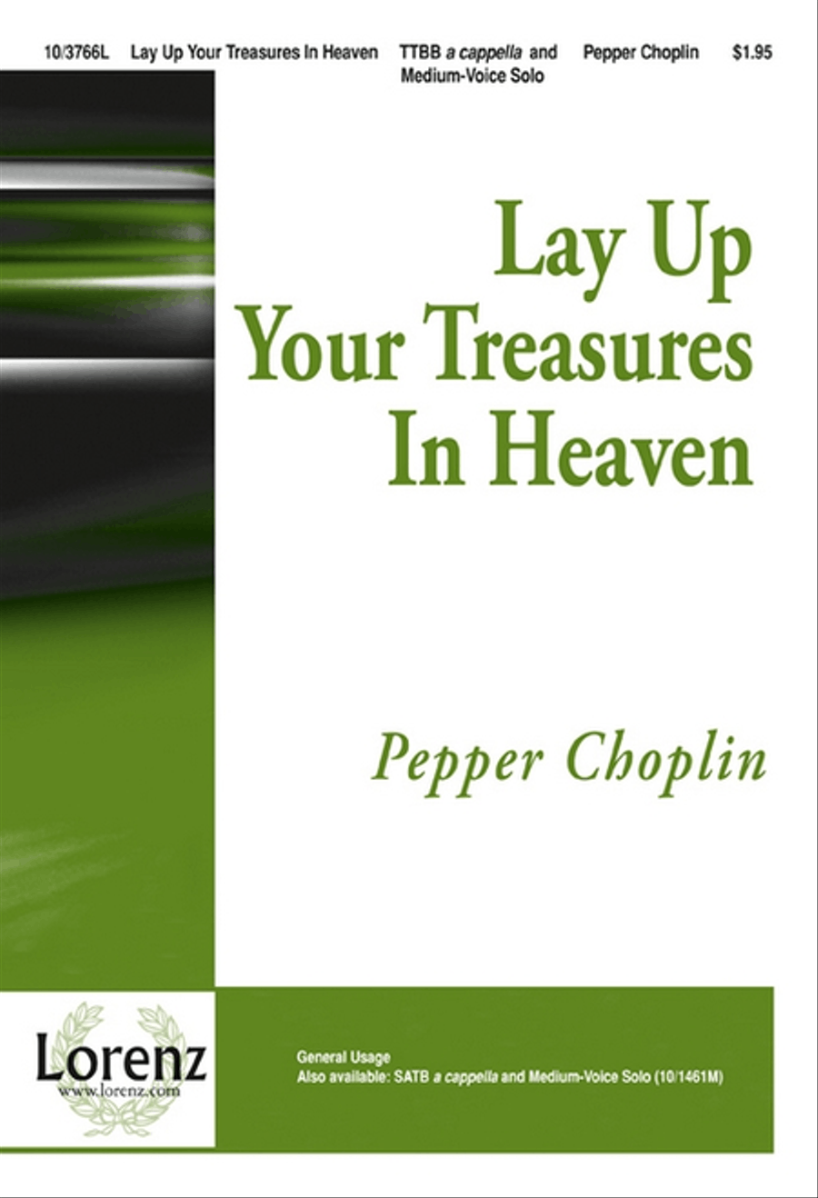Lay Up Your Treasures In Heaven TTBB scores gallery preview page 1