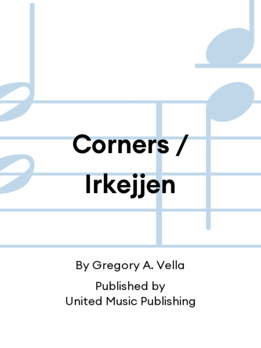 Corners / Irkejjen
