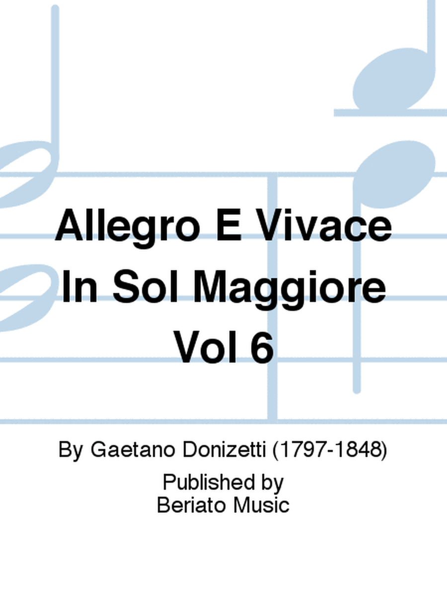 Allegro E Vivace In Sol Maggiore Vol 6