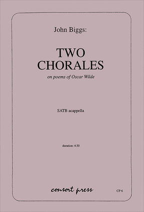 Two Chorales on poems of Oscar Wilde