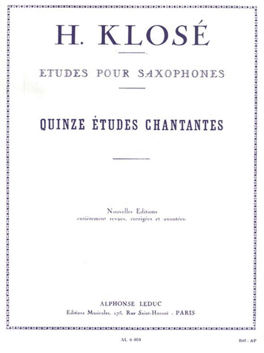 Hyacinthe Klose - Quinze Etudes Chantantes Pour Saxophones