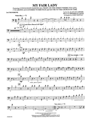 My Fair Lady (Medley): 3rd Trombone