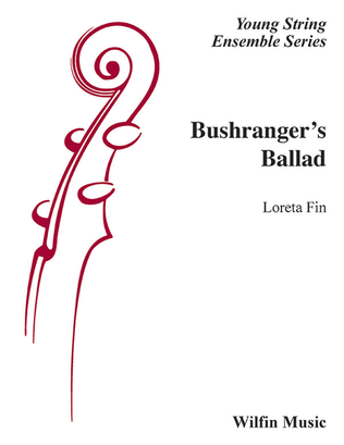 Bushranger's Ballad