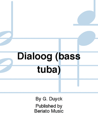 Book cover for Dialoog (bass tuba)