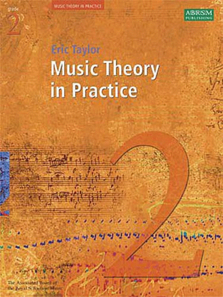 Music Theory in Practice Grade 2 (Revised Edition - 2008)