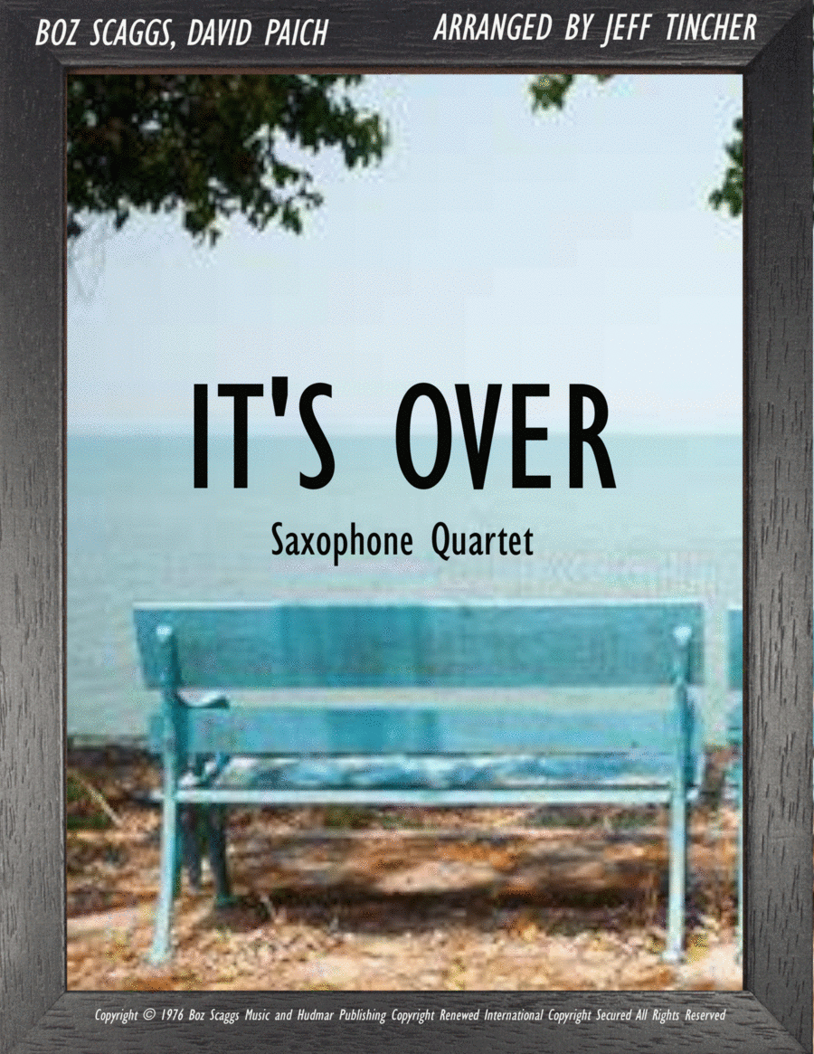 It's Over Saxophone Quartet scores gallery preview page 1
