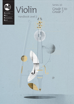 AMEB Violin Lev 2 Grade 5-Grade 7 Series 10 Handbook