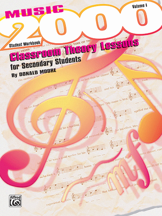 Book cover for Music 2000 -- Classroom Theory Lessons for Secondary Students, Volume 1