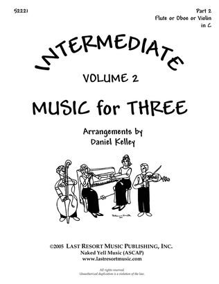 Book cover for Intermediate Music for Three Volume 2 - Part 2 Flute or Oboe or Violin #52221