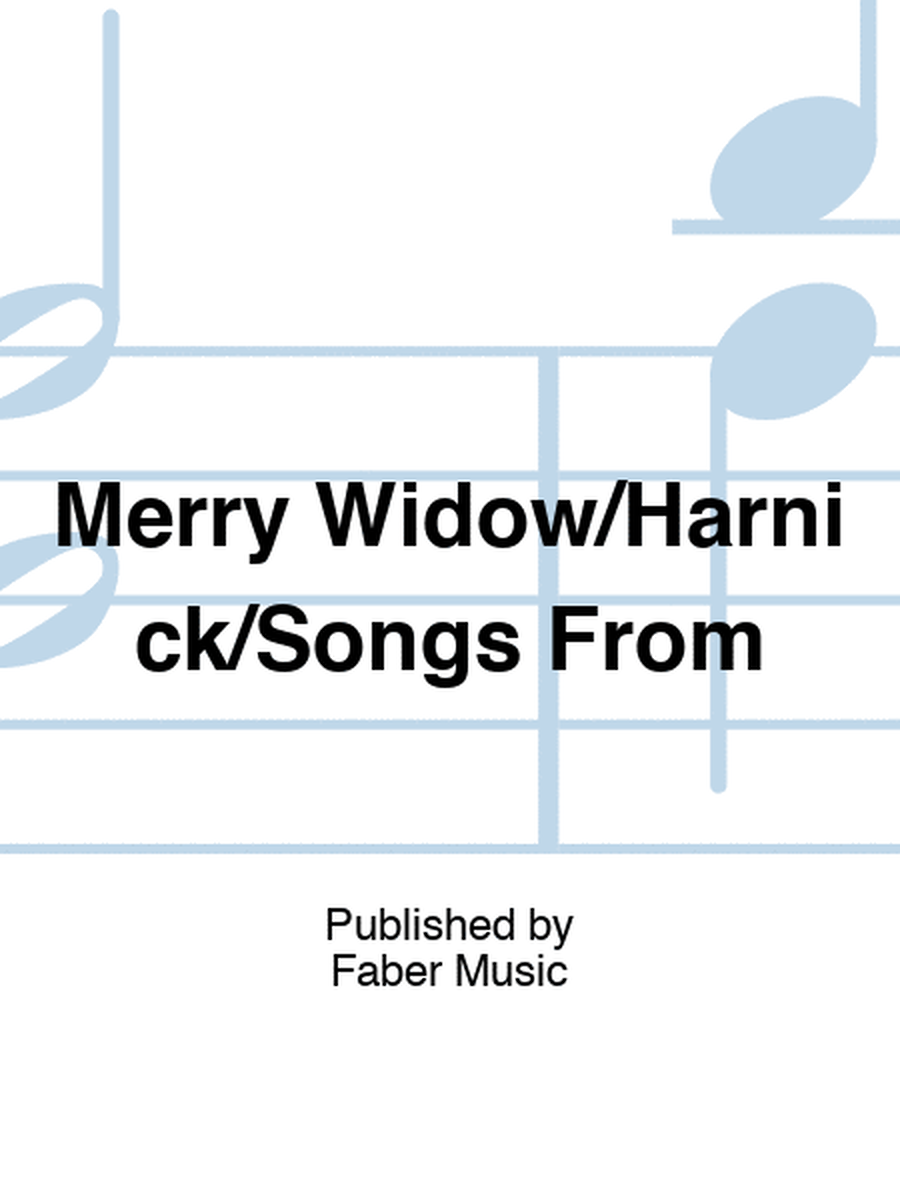 Merry Widow/Harnick/Songs From