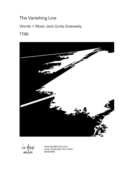 The Vanishing Line (TTBB) by Jack Curtis Dubowsky Choir - Sheet Music