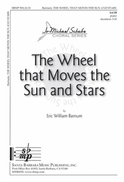 The Wheel that Moves the Sun and Stars - SATB Octavo image number null