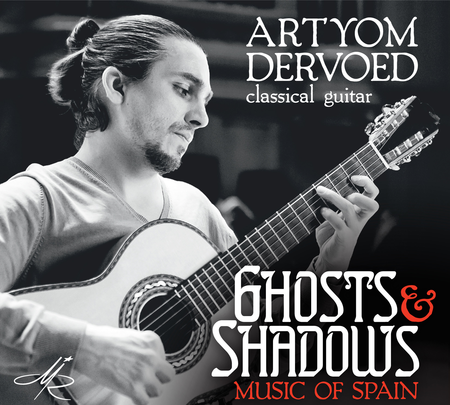 Ghosts & Shadows - Music of Spain