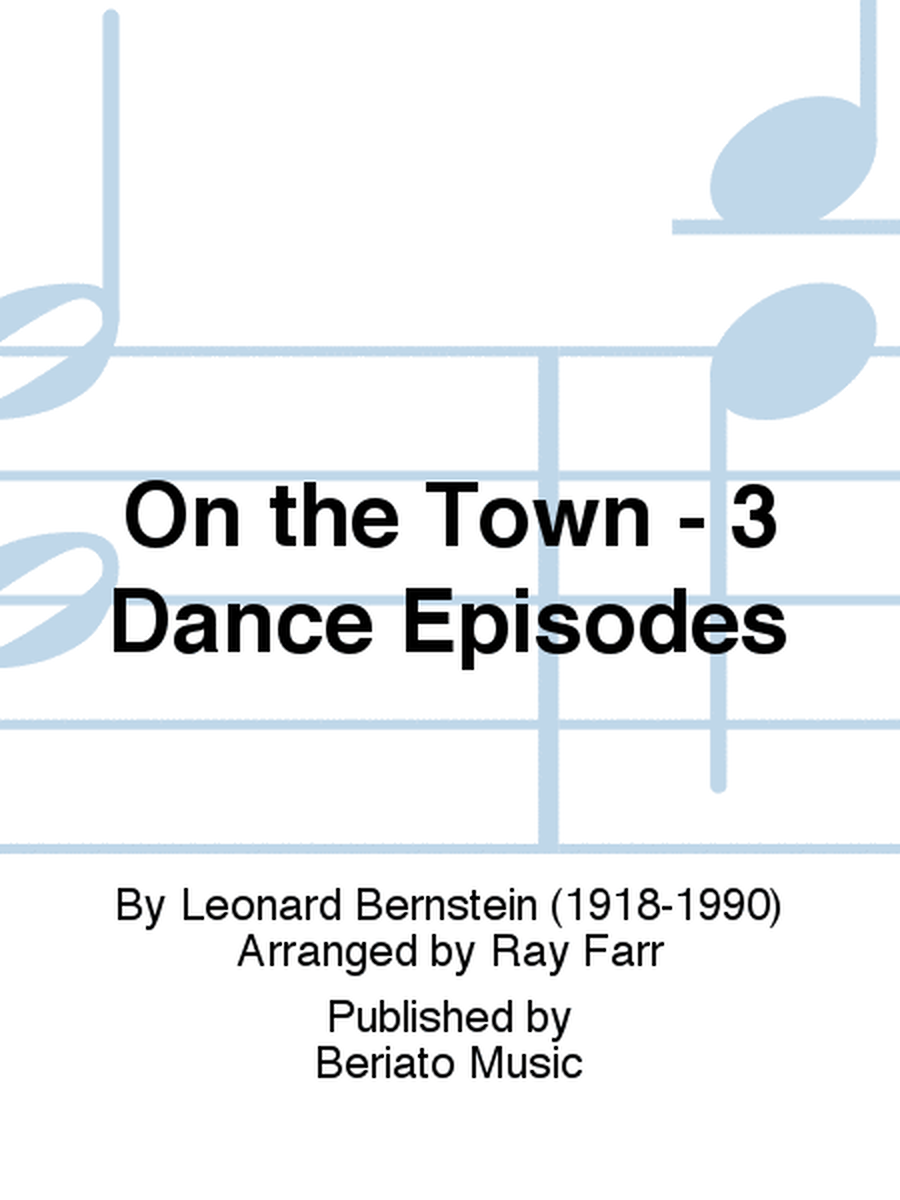 On the Town - 3 Dance Episodes