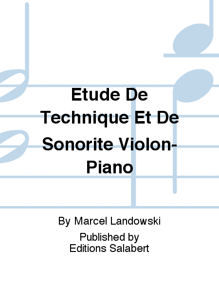 Etude De Technique Et De Sonorite Violon-Piano