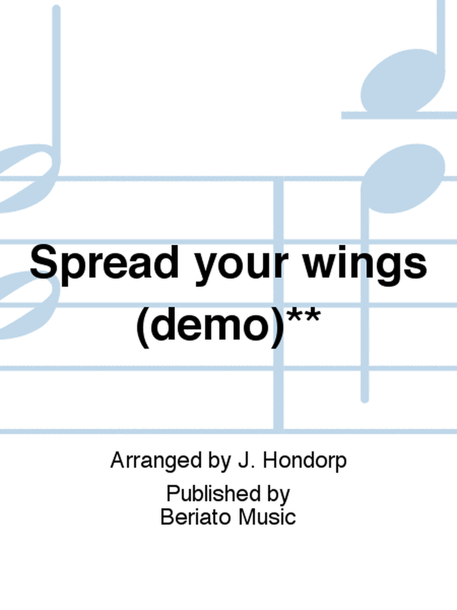 Spread your wings (demo)**