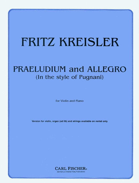 Fritz Kreisler: Praeludium and Allegro (In the Style of Pugnani)