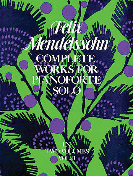 Works for Pianoforte Solo (Complete), Volume 2
