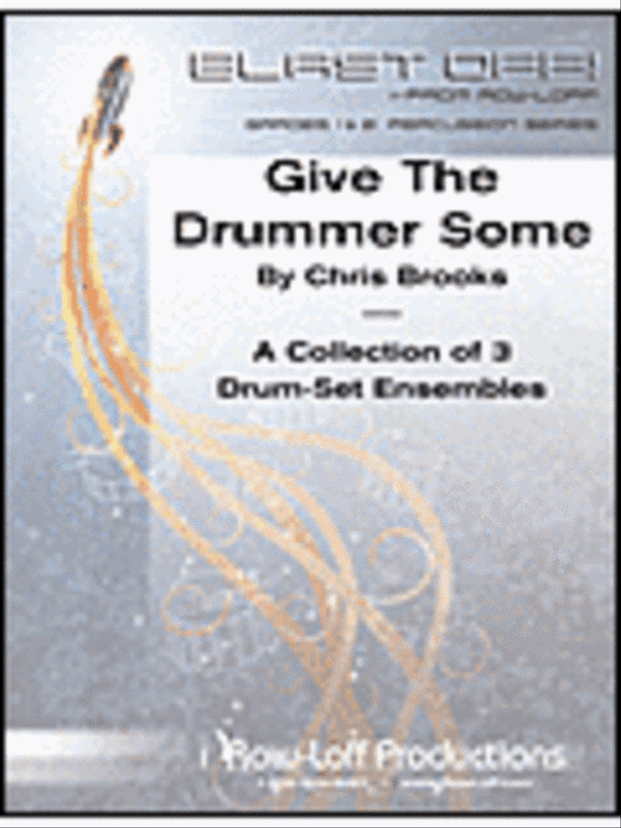 Give The Drummer Some (Blast Off Series) Percussion Ensemble scores gallery preview page 1