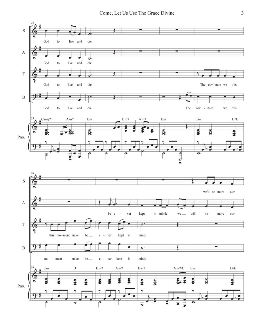Come, Let Us Use The Grace Divine (SATB)