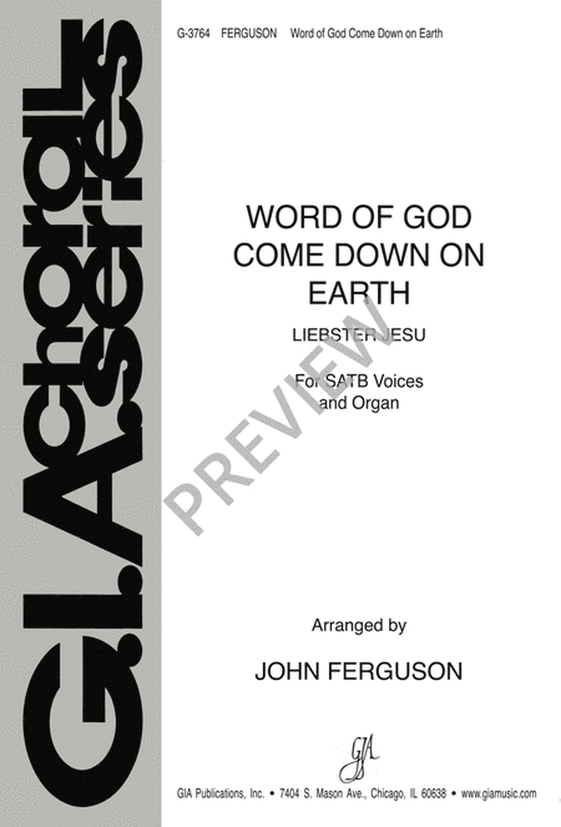 Word of God, Come Down on Earth