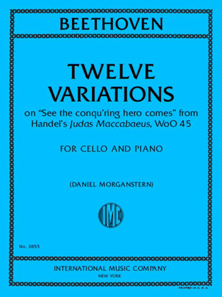 Book cover for 12 Variations On 'See The Conqu'Ring Hero Comes', Woo 45