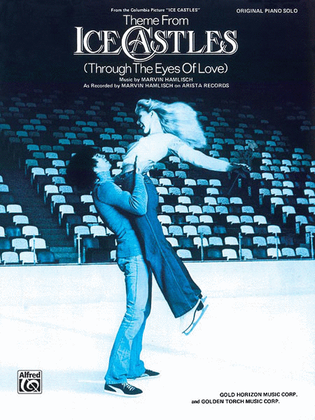 Book cover for Theme from "Ice Castles" - Through the Eyes Of Love